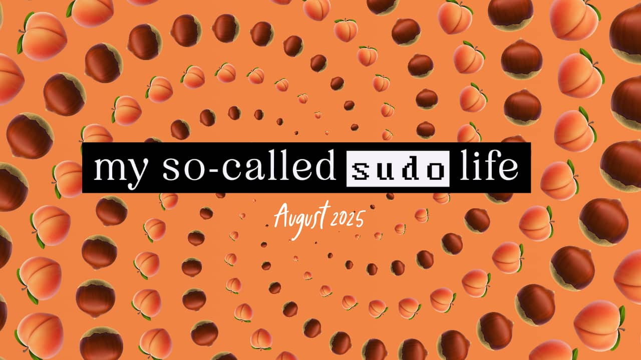 a banner showing an image with swirling peach and chestnut emojis with the title "my so-called sudo life"