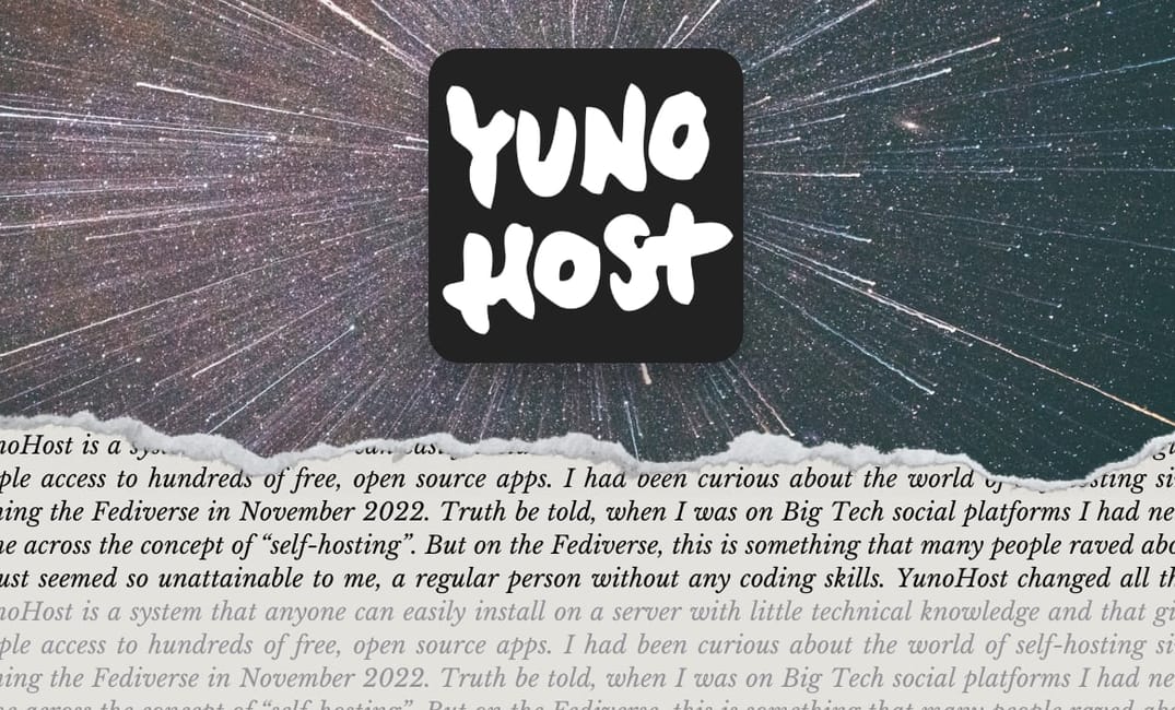 a photo of a galaxy with the YunoHost black and white logo on top and below, over ripped paper, an excerpt from the blog post